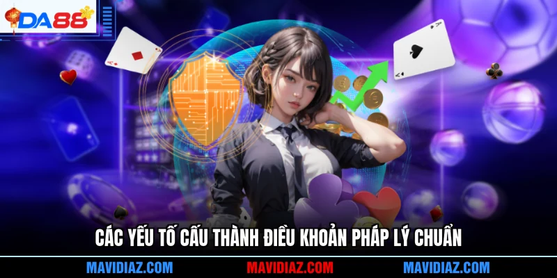 Các yếu tố cấu thành điều khoản pháp lý chuẩn