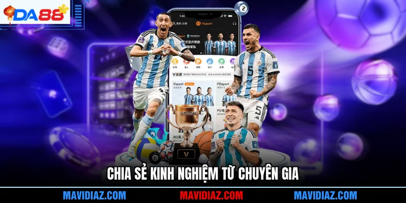 Chia sẻ kinh nghiệm từ chuyên gia