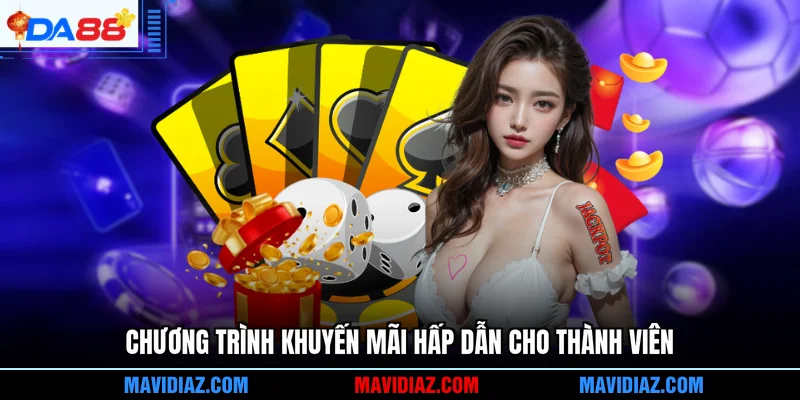 Chương trình khuyến mãi hấp dẫn cho thành viên